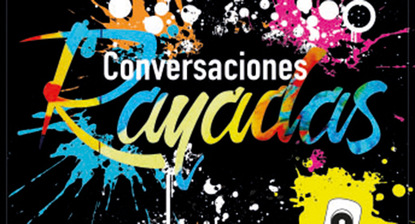 CONVERSACIONES RAYAS