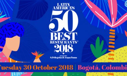 LATIN AMÉRICA’S 50 BEST RESTAURANTS 2018