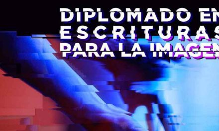 DIPLOMADO DE ESCRITURA PARA LA IMAGEN
