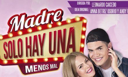 MADRE SOLO HAY UNA, MENOS MAL