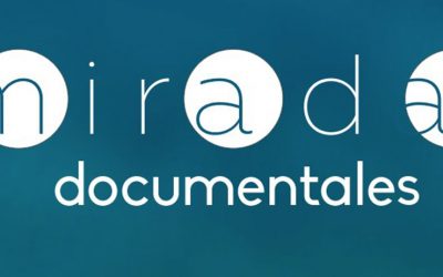 MIRADAS DOCUMENTALES