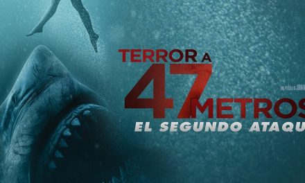 TERROR A 47 METROS: EL SEGUNDO ATAQUE