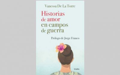 HISTORIAS DE AMOR EN CAMPOS DE GUERRA