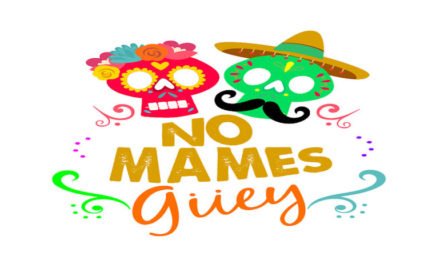 NO MAMES GÜEY