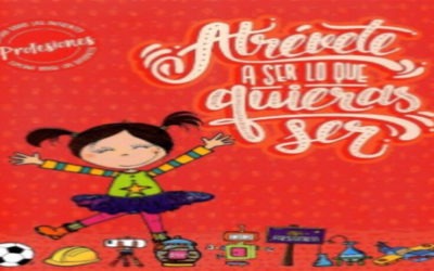 Atrévete a ser lo que quieras ser